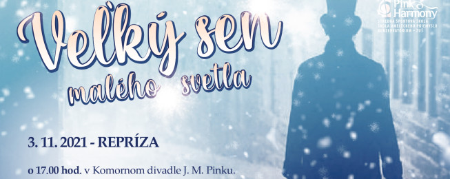 Veľký sen malého svetla