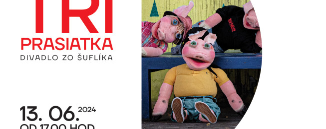 TRI PRASIATKA 13.6.2024