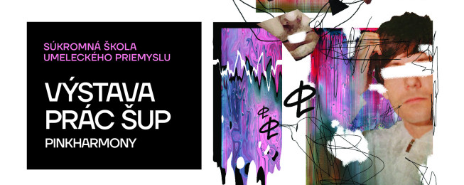 Výstava ŠUP PinkHarmony