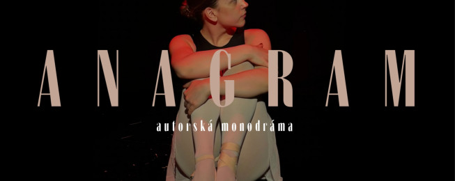 Monodráma ANAGRAM 19.3.2026