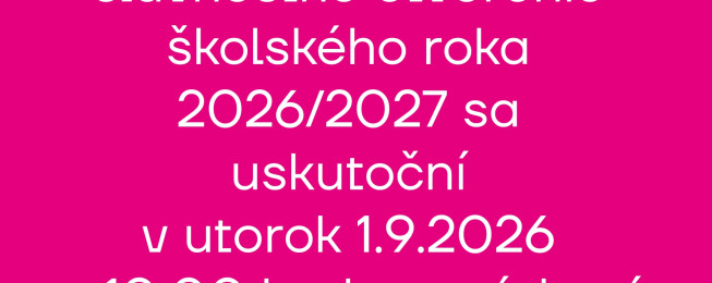 OTVORENIE ŠK.ROKA 2026/2027