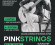 PINKSTRINGS 2026