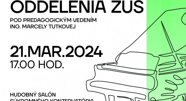 TRIEDNY KONCERT- klavírne oddelenie 21.03.2024